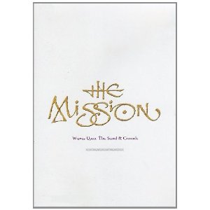 The Mission : Waves Upon The Sand & Crusade